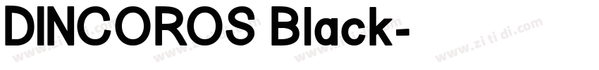 DINCOROS Black字体转换